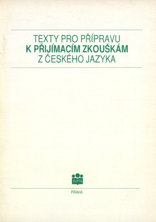 Texty pro přípravu k přijímacím zkouškám z českého jazyka