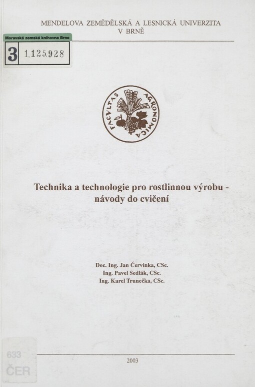 Technika a technologie pro rostlinnou výrobu - návody do cvičení