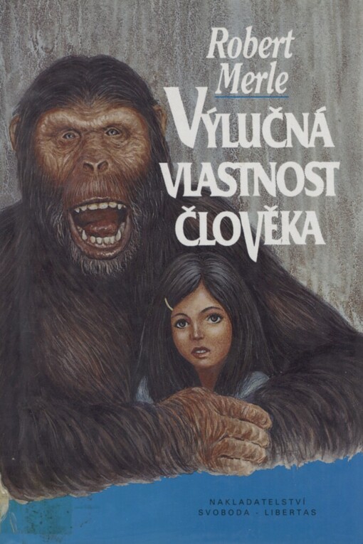 Výlučná vlastnost člověka