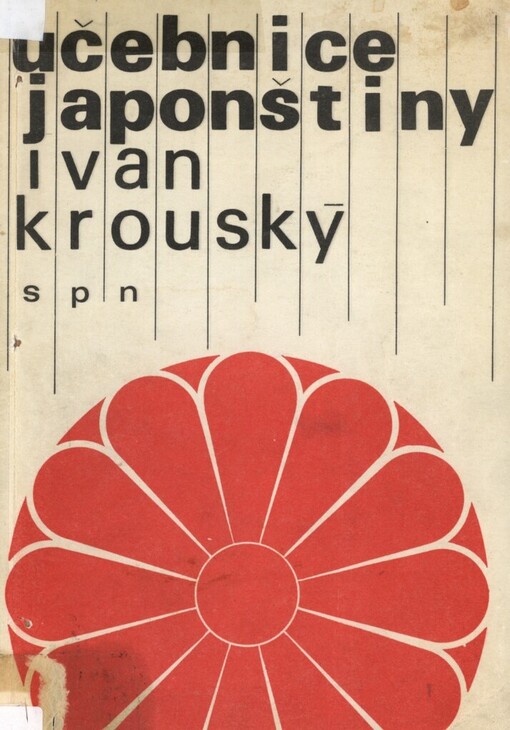 Učebnice japonštiny: skriptum pro Jazykové školy v Praze