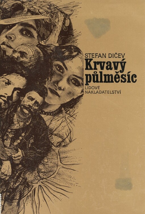 Krvavý půlměsíc: (cesta k Sofii)