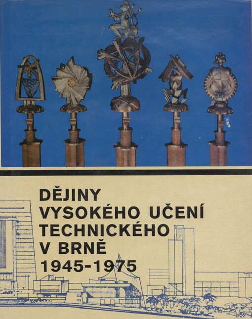 Dějiny Vysokého učení technického v Brně