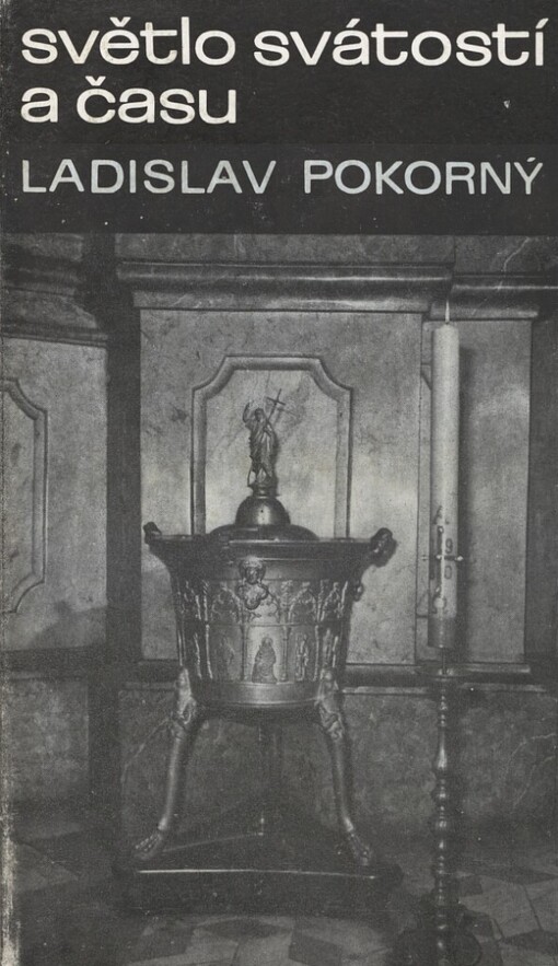 Světlo svátostí a času