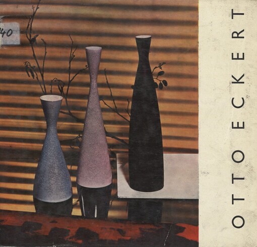 Otto Eckert: [monografie]
