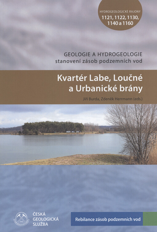 Kvartér Labe, Loučné a Urbanické brány : hydrogeologické rajony 1121, 1122, 1130, 1140 a 1160
