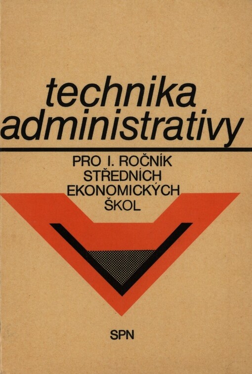 Technika administrativy pro 1. ročník středních ekonomických škol