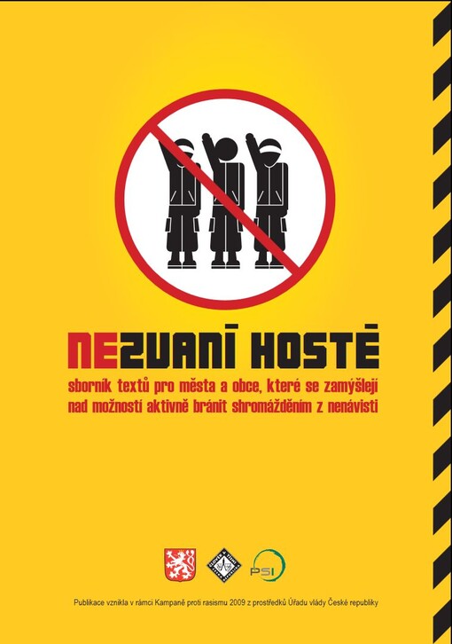 Nezvaní hosté : sborník textů pro města a obce, které se zamýšlejí nad možností aktivně bránit shromáždění z nenávisti