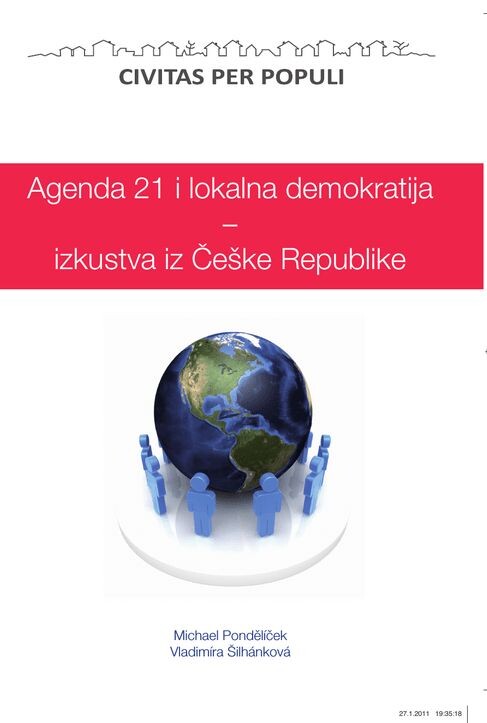 Agenda 21 i lokalna demokratija - izkustva iz Češke Republike