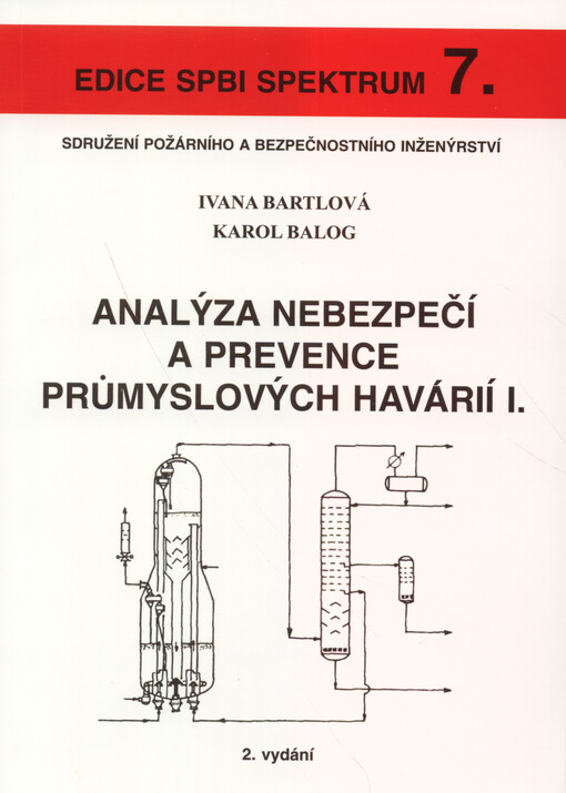 Analýza nebezpečí a prevence průmyslových havárií