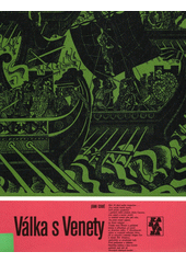 Válka s Venety  (odkaz v elektronickém katalogu)