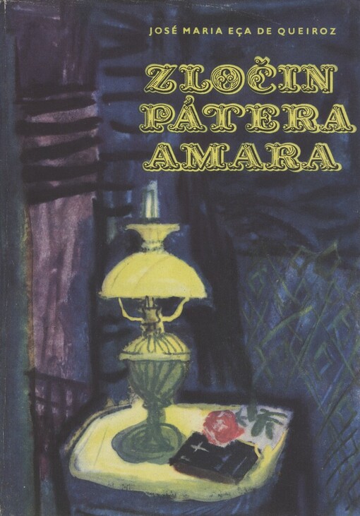 Zločin pátera Amara :výjevy z nábožného života