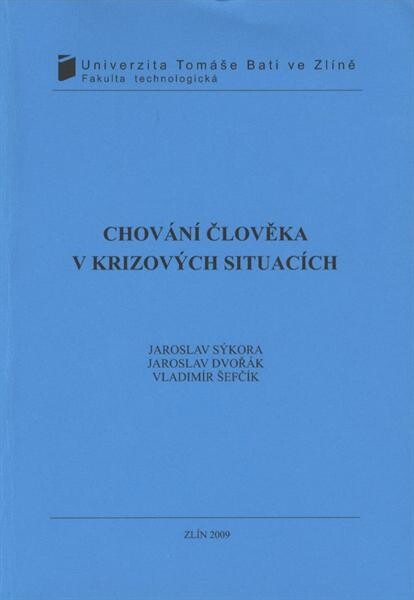 Chování člověka v krizových situacích