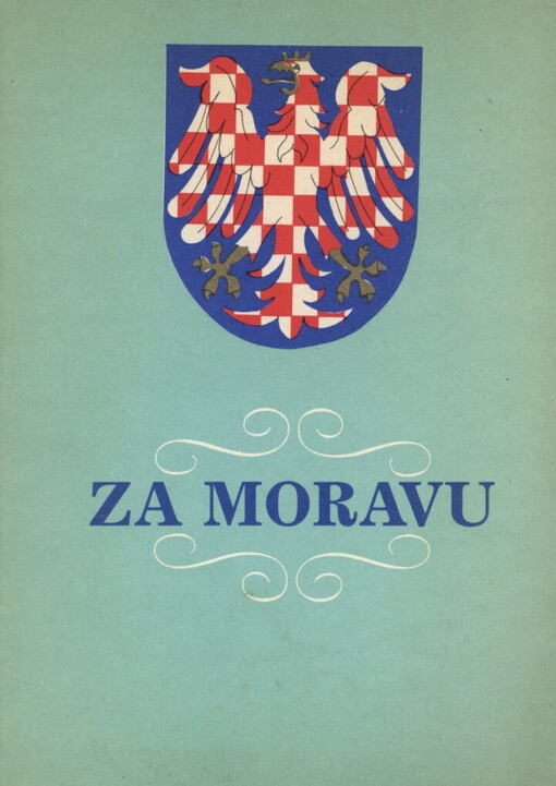 Za Moravu: historická identita Moravy