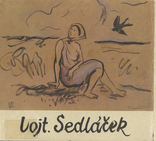Vojt. Sedláček: k osmdesátým umělcovým narozeninám