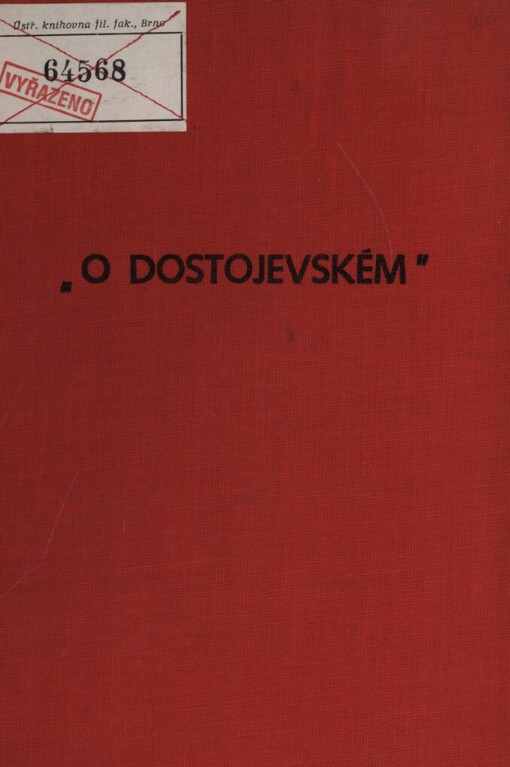 O Dostojevském: sborník statí a materiálů