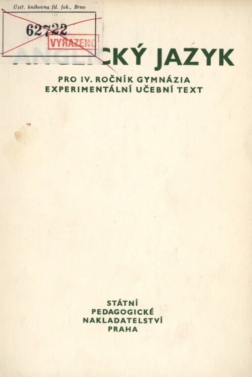 Anglický jazyk pro IV. ročník gymnázia :experimentální učební text