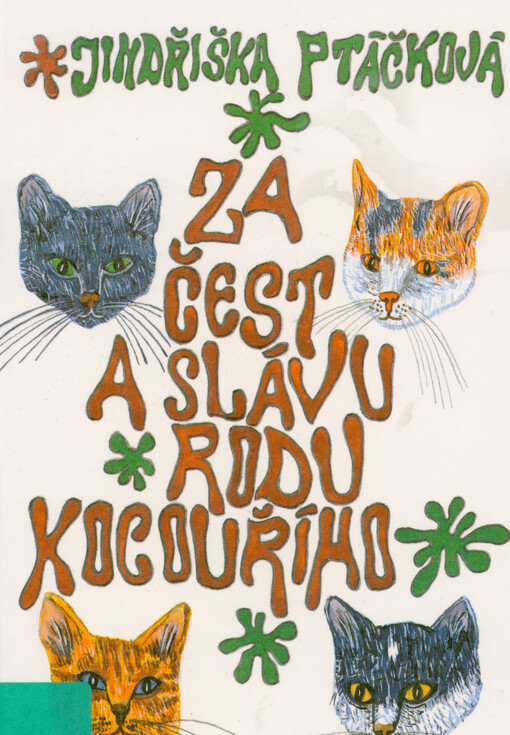 Za čest a slávu rodu kocouřího