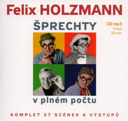 Šprechty v plném počtu / Felix Holzmann