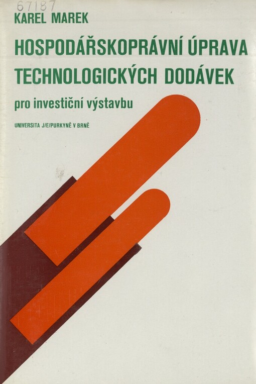 Hospodářskoprávní úprava technologických dodávek pro investiční výstavbu