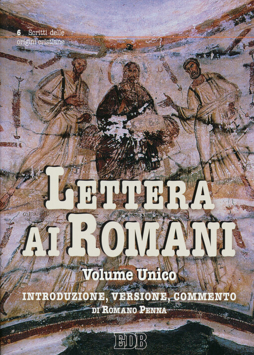 Lettera ai Romani. volume unico