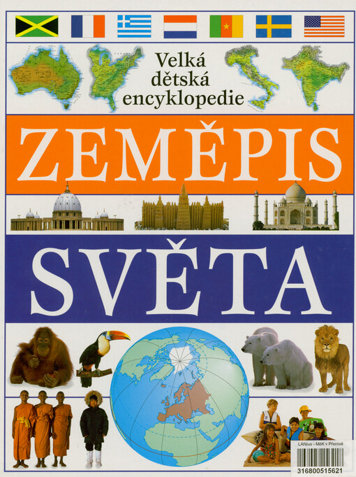 Zeměpis světa : velká dětská encyklopedie