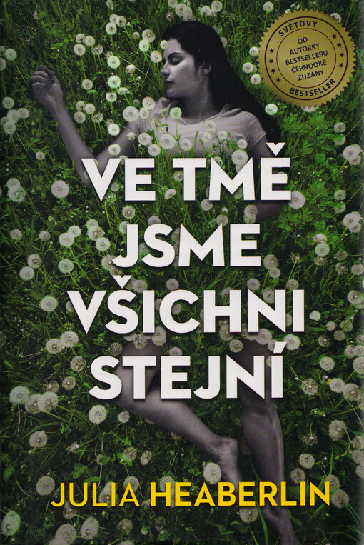 Ve tmě jsme všichni stejní