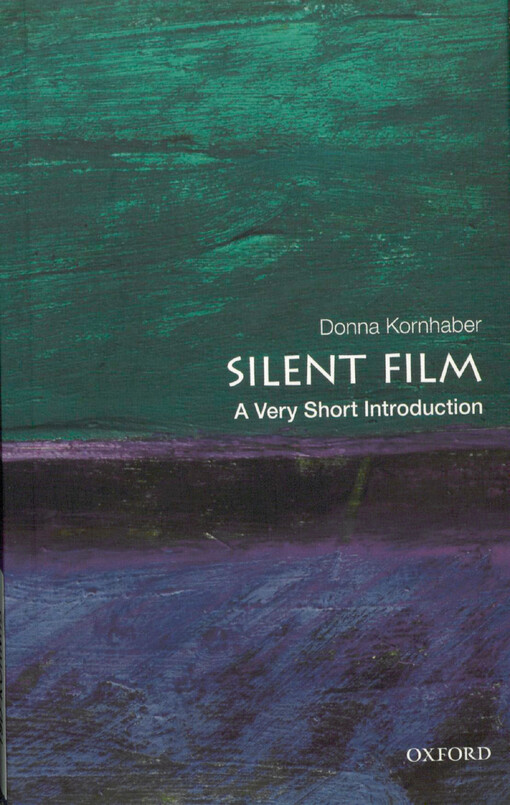 Silent film : a very short introduction