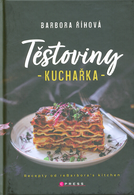 Těstoviny : kuchařka