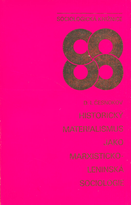 Historický materialismus jako marxisticko-leninská sociologie