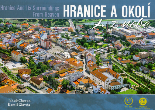 Hranice a okolí z nebe = Hranice and its surroundings from heaven