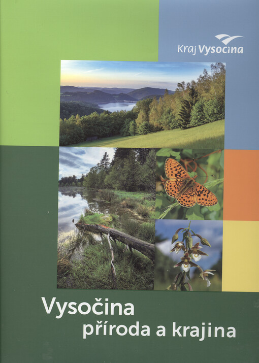 Vysočina : příroda a krajina