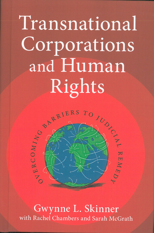 Transnational corporations and human rights : overcoming barriers to judicial remedy