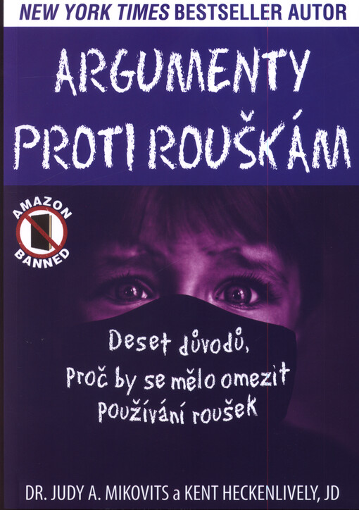Argumenty proti rouškám