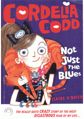Cordelia Codd : not just the blues  (odkaz v elektronickém katalogu)