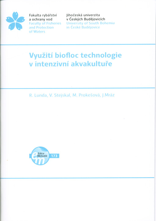 Využití biofloc technologie v intenzivní akvakultuře