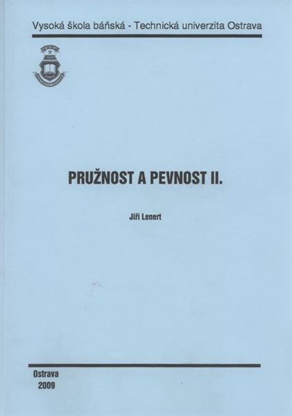 Pružnost a pevnost II.