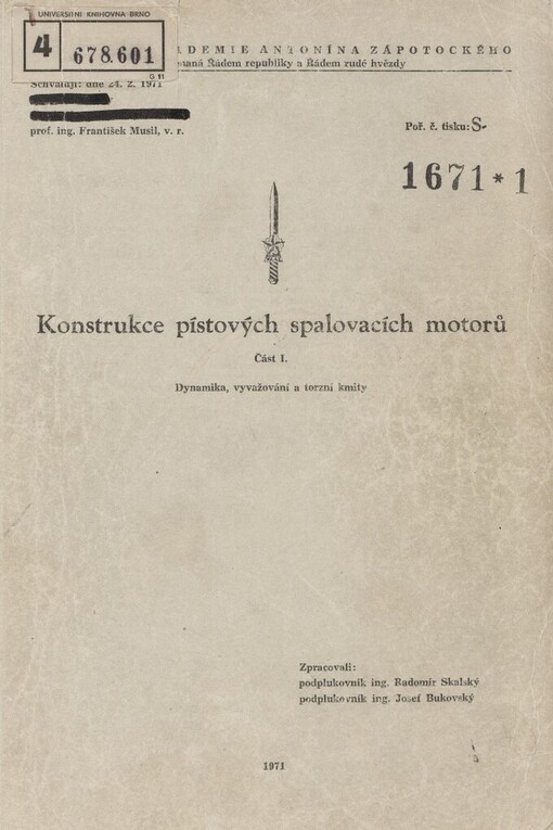 Konstrukce pístových spalovacích motorů: dynamika, vyvažování a torzní kmity