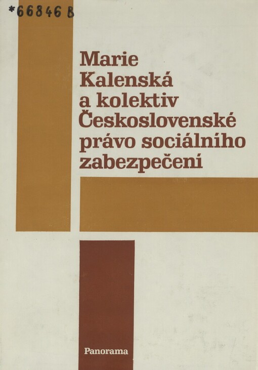 Československé právo sociálního zabezpečení: vysokoškolská učebnice pro studenty právnických fakult