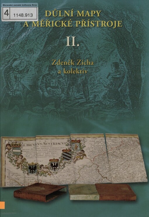 Důlní mapy a měřické přístroje, 2. díl