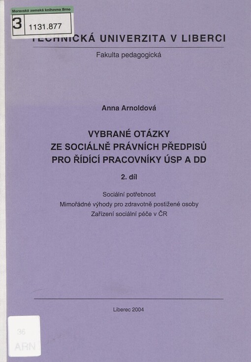 Vybrané otázky ze sociálně právních předpisů pro řídící pracovníky ÚSP a DD