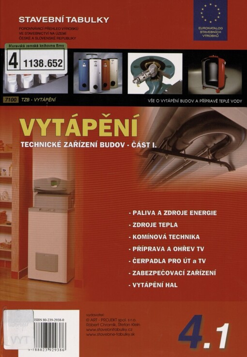 Vytápění: technické zařízení budov : eurokatalog stavebních výrobků