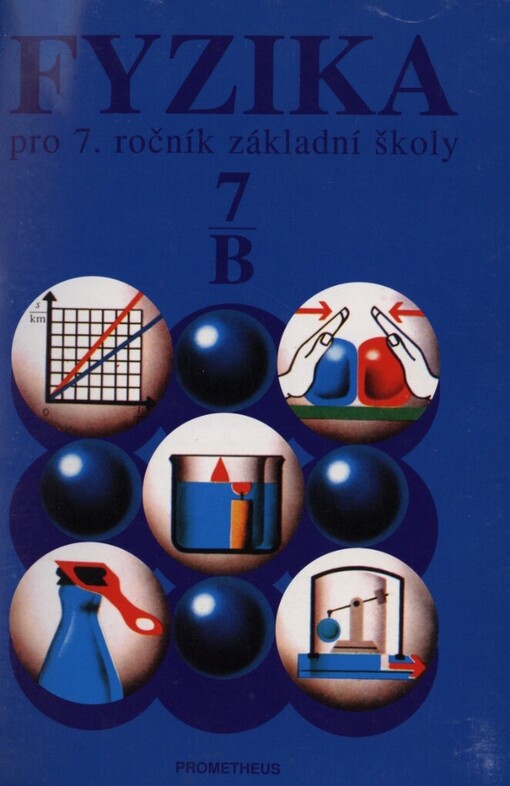 Fyzika pro 7. ročník základní školy