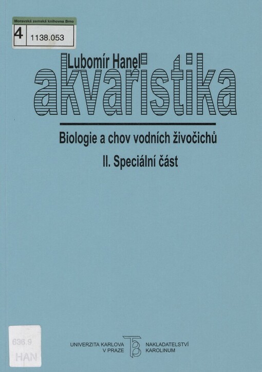 Akvaristika: biologie a chov vodních živočichů