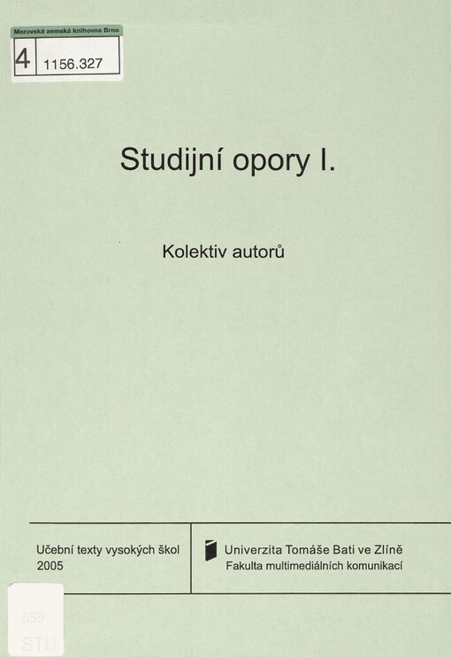 Studijní opory: texty pro studující v kombinované formě : bakalářský studijní program : mediální a komunikační studia