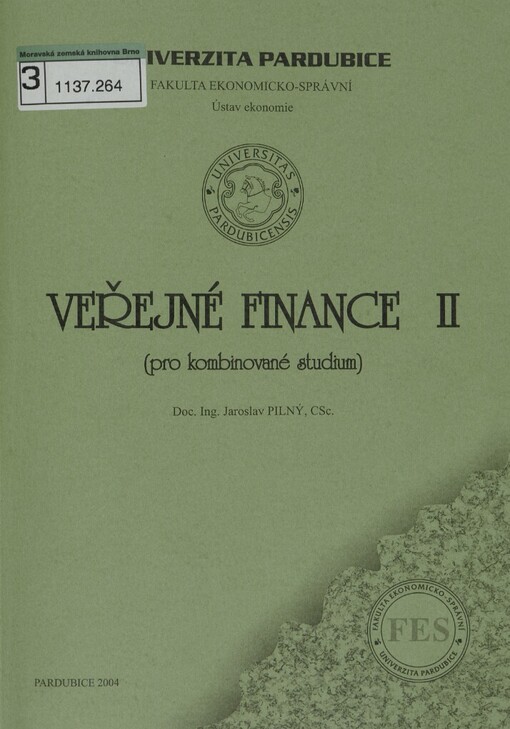 Veřejné finance: (pro kombinované studium)