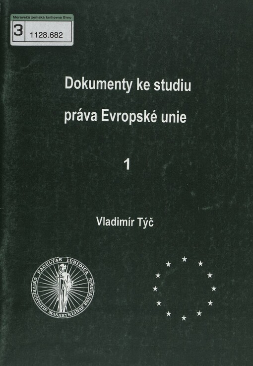 Dokumenty ke studiu práva Evropské unie