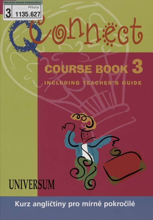 Q Connect :course book ... : [including teacher's guide, sv. 3