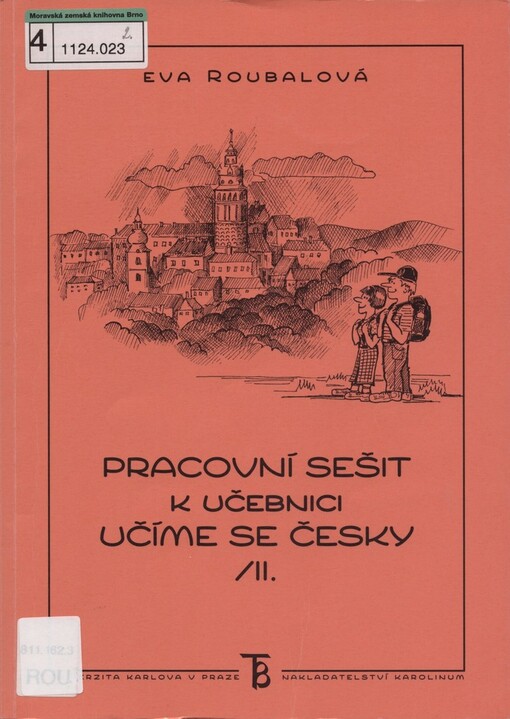 Pracovní sešit k učebnici Učíme se česky, Díl 2