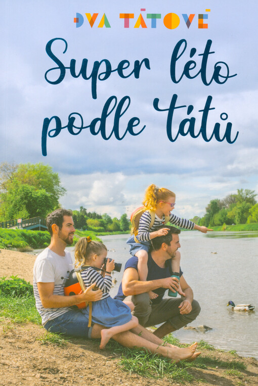 Super léto podle tátů