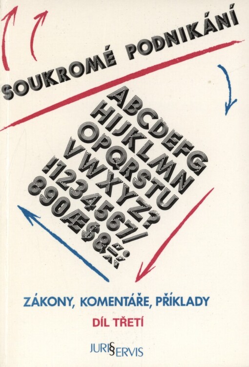 Soukromé podnikání: zákony, komentáře, příklady